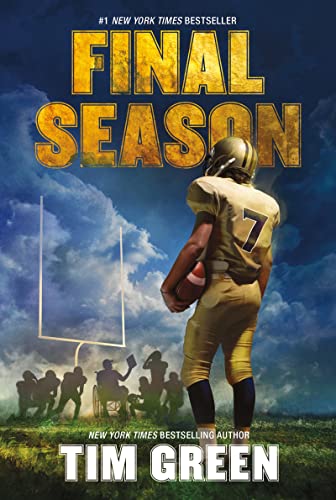 Final Season -- Tim Green - Paperback