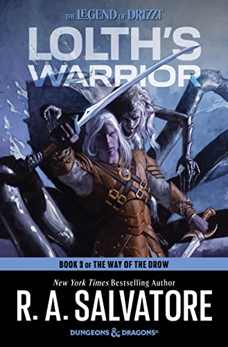 Lolth's Warrior -- R. A. Salvatore, Hardcover