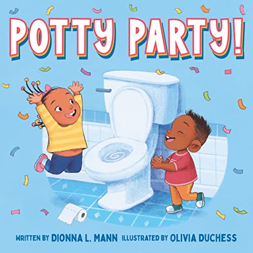 Potty Party! -- Dionna L. Mann, Board Book
