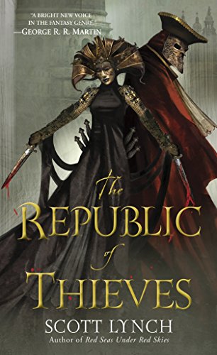 The Republic of Thieves -- Scott Lynch - Paperback