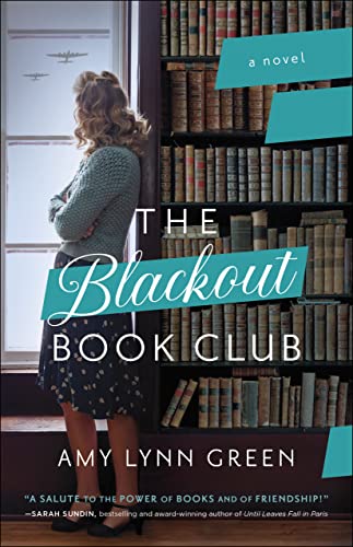 The Blackout Book Club -- Amy Lynn Green - Paperback