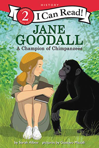 Jane Goodall: A Champion of Chimpanzees -- Sarah Albee, Paperback