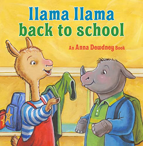 Llama Llama Back to School -- Anna Dewdney, Hardcover