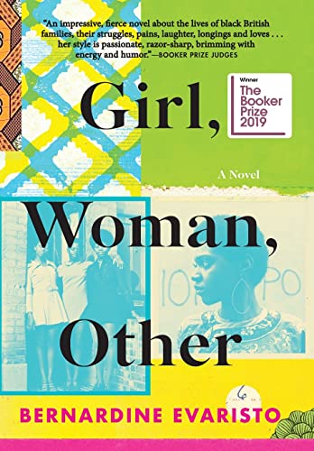 Girl, Woman, Other: A Novel (Booker Prize Winner) -- Bernardine Evaristo, Hardcover