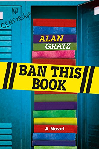 Ban This Book -- Alan Gratz, Hardcover