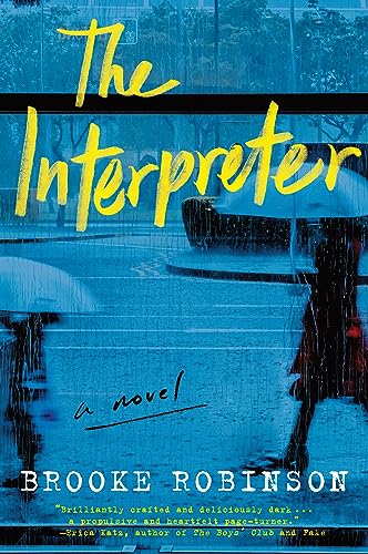 The Interpreter -- Brooke Robinson, Paperback