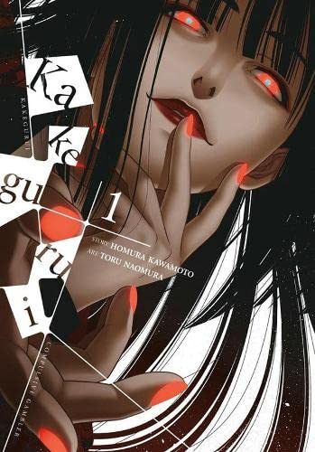 Kakegurui - Compulsive Gambler -, Volume 1 -- Homura Kawamoto, Paperback