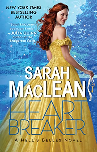 Heartbreaker: A Hell's Belles Novel -- Sarah MacLean - Paperback