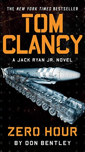 Tom Clancy Zero Hour -- Don Bentley - Paperback