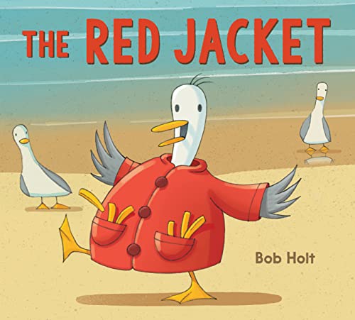 The Red Jacket -- Bob Holt, Hardcover