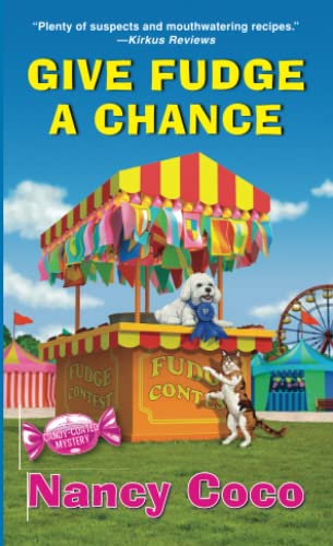 Give Fudge a Chance by Coco, Nancy