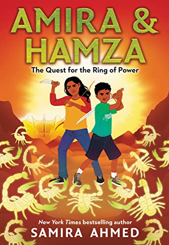 Amira & Hamza: The Quest for the Ring of Power: Volume 2 -- Samira Ahmed - Hardcover
