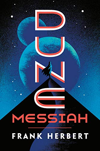 Dune Messiah -- Frank Herbert - Paperback