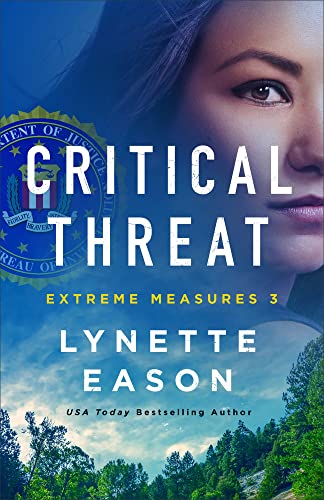 Critical Threat -- Lynette Eason - Hardcover