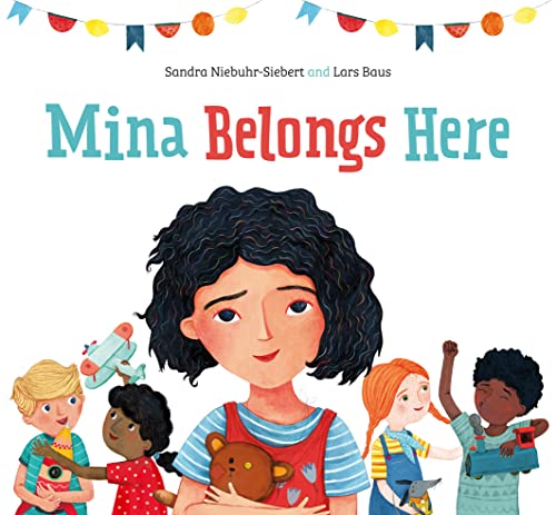 Mina Belongs Here by Niebuhr-Siebert, Sandra