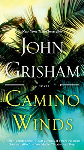 Camino Winds -- John Grisham - Paperback