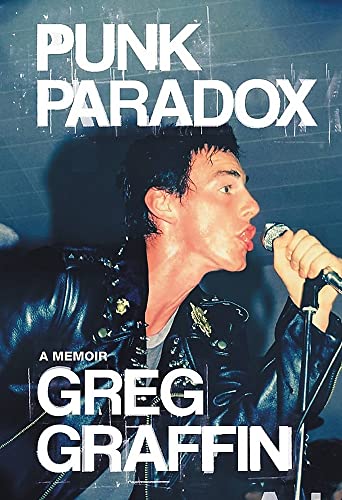 Punk Paradox: A Memoir -- Greg Graffin - Hardcover
