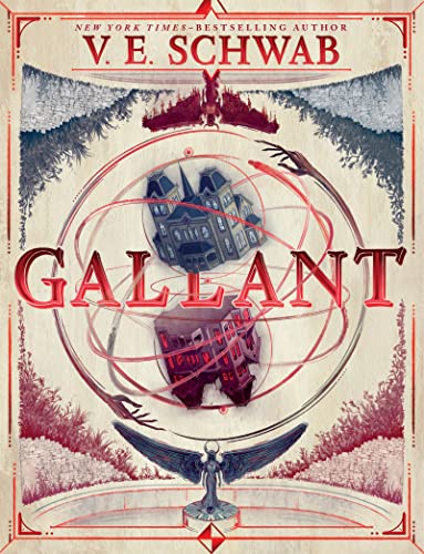 Gallant -- V. E. Schwab - Hardcover