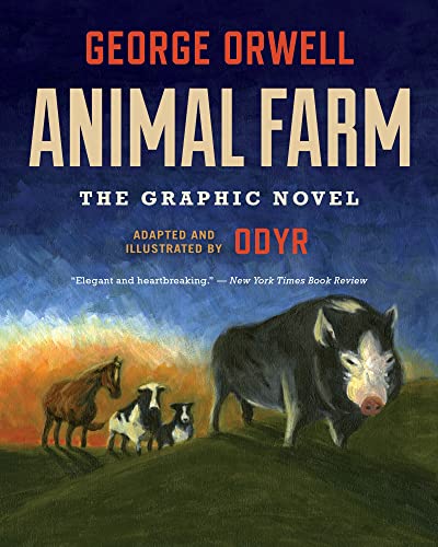 Animal Farm: The Graphic Novel -- George Orwell, Paperback