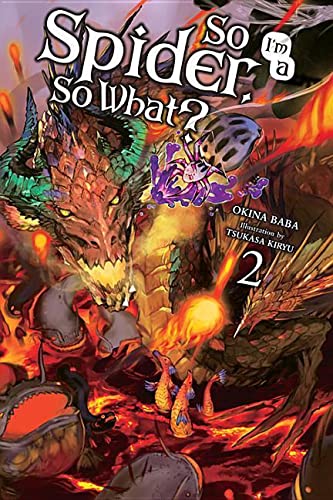 So I'm a Spider, So What?, Volume 2 -- Okina Baba - Paperback