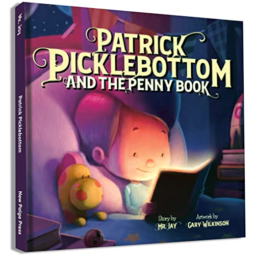 Patrick Picklebottom and the Penny Book -- Jay Mr Jay Miletsky - Hardcover