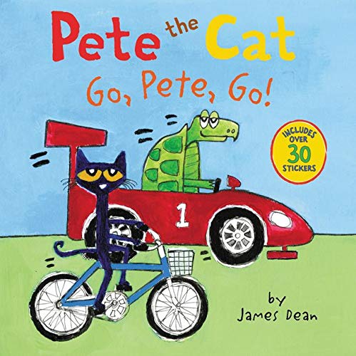 Pete the Cat: Go, Pete, Go! -- James Dean - Paperback