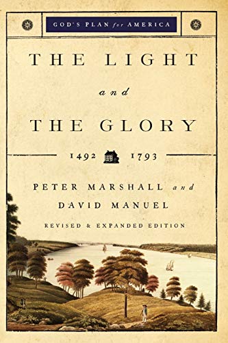 The Light and the Glory: 1492-1793 -- Peter Marshall, Paperback