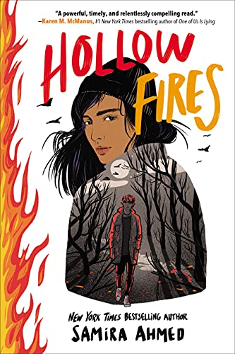 Hollow Fires -- Samira Ahmed - Hardcover