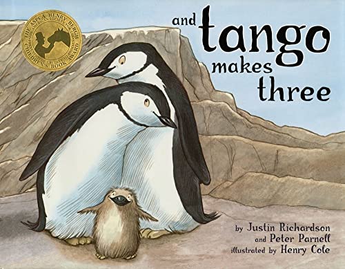 And Tango Makes Three -- Justin Richardson - Hardcover