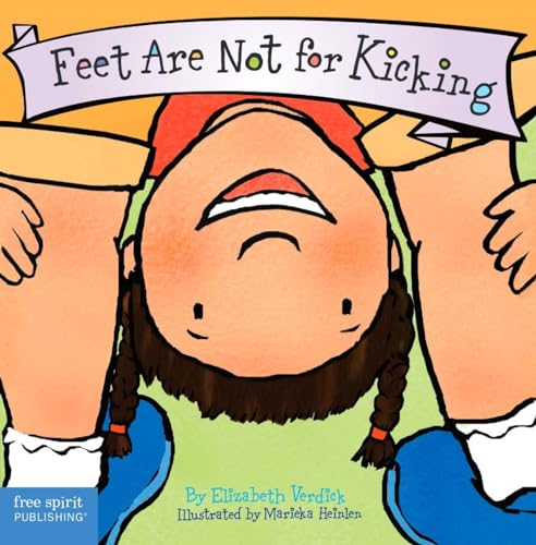 Feet Are Not for Kicking by Verdick, Elizabeth