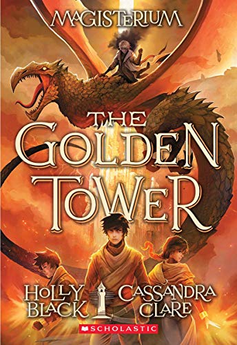 The Golden Tower (Magisterium #5): Volume 5 -- Holly Black, Paperback