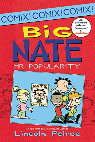 Big Nate: Mr. Popularity -- Lincoln Peirce, Paperback