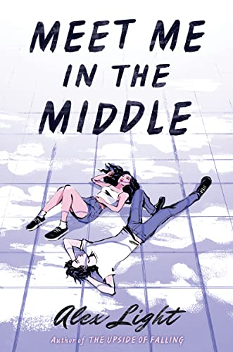 Meet Me in the Middle [Hardcover] Light, Alex - Hardcover