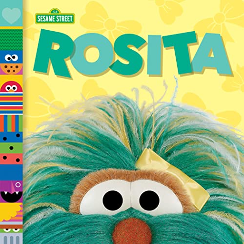 Rosita (Sesame Street Friends) -- Andrea Posner-Sanchez - Board Book