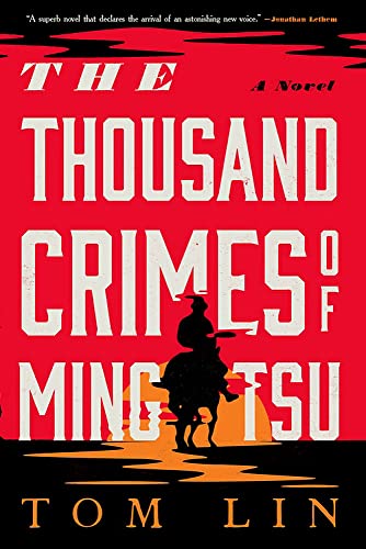 The Thousand Crimes of Ming Tsu -- Tom Lin, Paperback