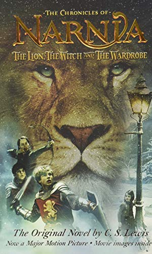 The Lion, the Witch and the Wardrobe Movie Tie-In Edition: The Classic Fantasy Adventure Series (Official Edition) -- C. S. Lewis - Paperback