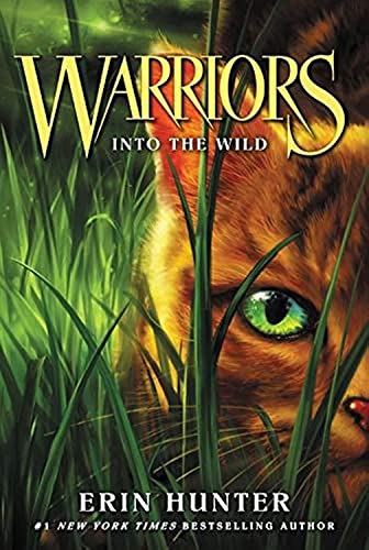 Warriors #1: Into the Wild -- Erin Hunter, Paperback