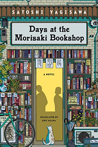 Days at the Morisaki Bookshop -- Satoshi Yagisawa, Paperback