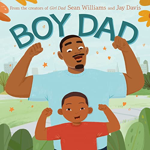 Boy Dad -- Sean Williams, Hardcover