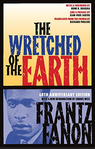 The Wretched of the Earth -- Frantz Fanon - Paperback