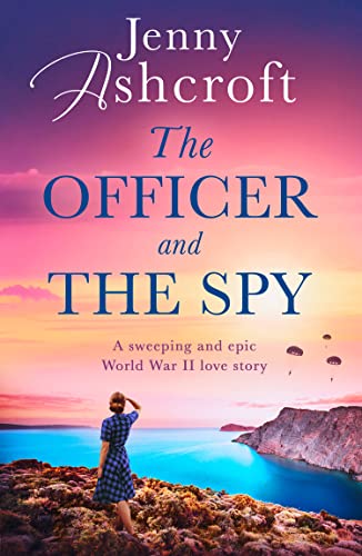 The Officer and the Spy by Ashcroft, Jenny