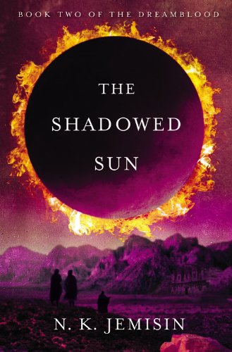 The Shadowed Sun -- N. K. Jemisin - Paperback