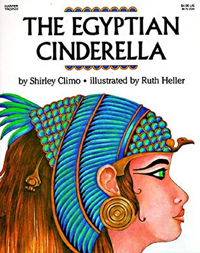 The Egyptian Cinderella -- Shirley Climo - Paperback