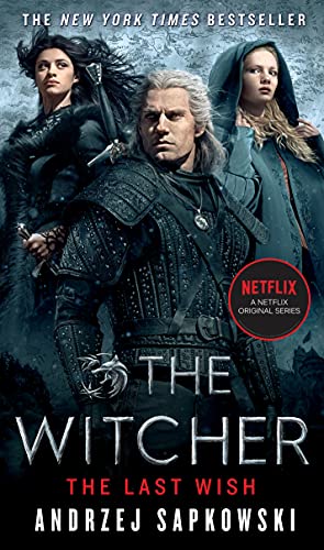 The Last Wish: Introducing the Witcher -- Andrzej Sapkowski - Paperback