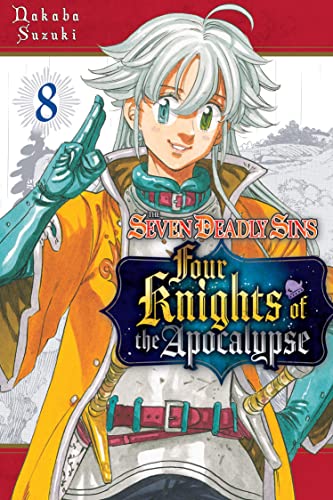 The Seven Deadly Sins: Four Knights of the Apocalypse 8 by Suzuki, Nakaba