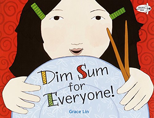 Dim Sum for Everyone! -- Grace Lin - Paperback