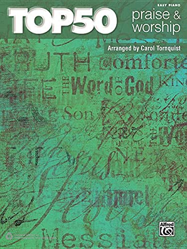 Top 50 Praise & Worship: Easy Piano -- Carol Tornquist, Paperback