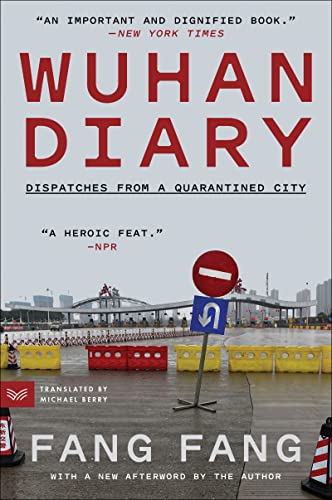 Wuhan Diary: Dispatches from a Quarantined City -- Fang Fang, Paperback