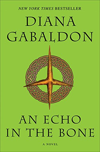 An Echo in the Bone -- Diana Gabaldon, Paperback