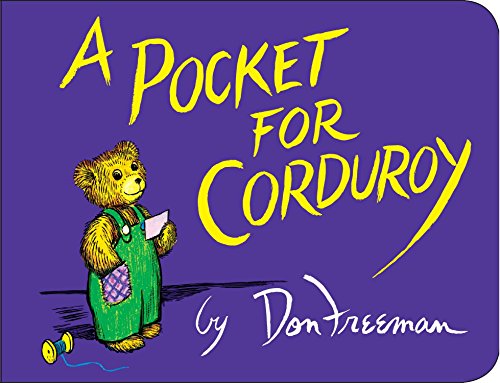 A Pocket for Corduroy -- Don Freeman - Board Book
